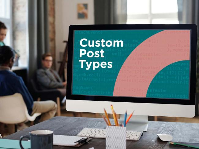 Leveraging Custom Post Types in a More Organic Way
